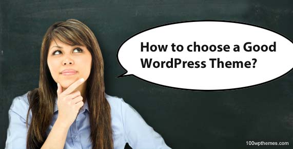 Choosing a good WordPress theme